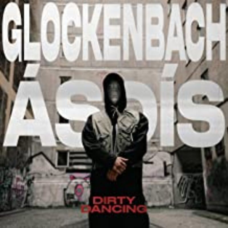  Glockenbach feat. Asdis - Dirty Dancing